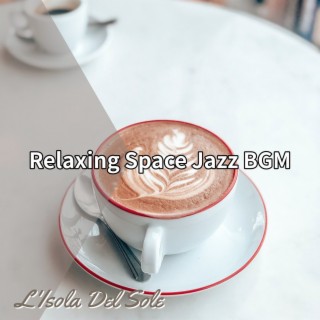 Relaxing Space Jazz Bgm