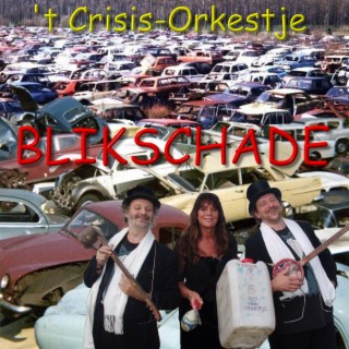 Crisisorkestje - Blikschade