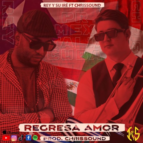 Regresa Amor ft. ChrisSound Wm | Boomplay Music