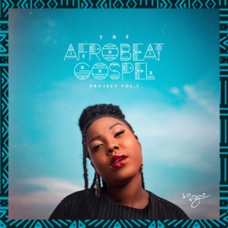 The Afrobeat Gospel Project, Vol. 1