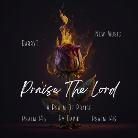 Praise The LORD | Boomplay Music