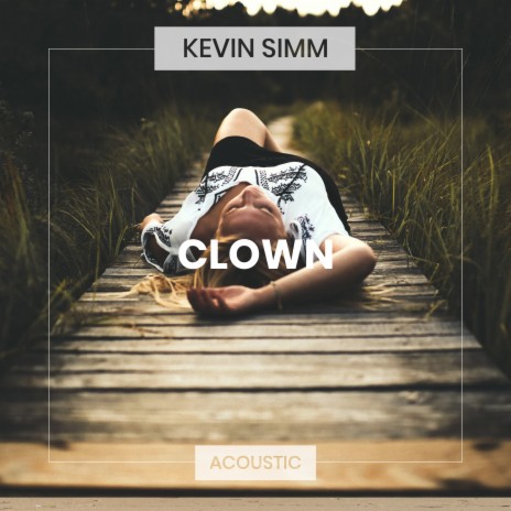 Clown (Acoustic) | Boomplay Music