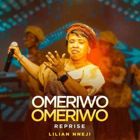 Omeriwo Omeriwo Reprise | Boomplay Music