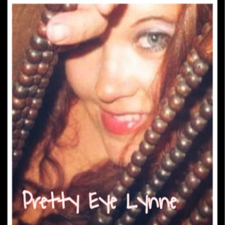 Pretty Eye Lynne (Pretty Island) | Boomplay Music