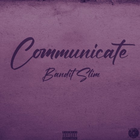 COMMUNICATE | Boomplay Music