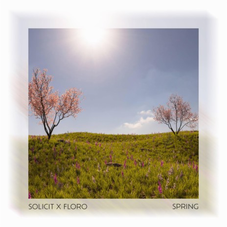 Spring ft. Floro | Boomplay Music