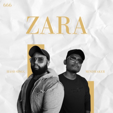 ZARA ft. HASH SINGG