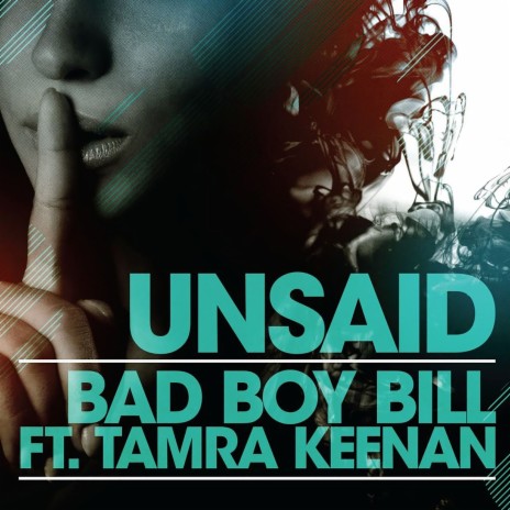 Unsaid (feat. Tamra Keenan) | Boomplay Music