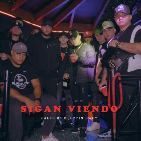 Sigan Viendo ft. Joztin Bwoy | Boomplay Music