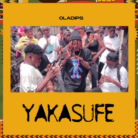 Yakasufe | Boomplay Music