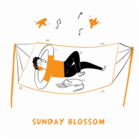 Sunday Blossom | Boomplay Music
