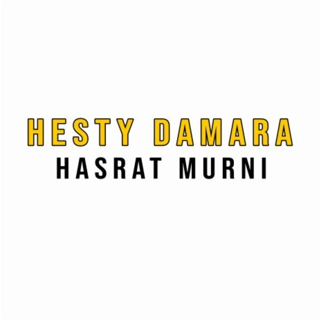 Hasrat Murni | Boomplay Music