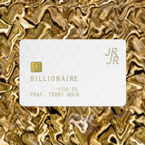 Billionaire ft. Teddi Gold | Boomplay Music