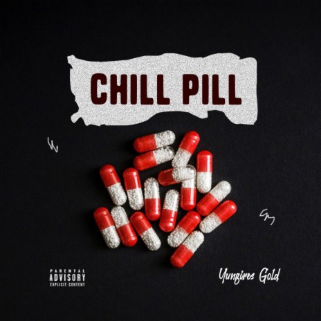 Chill Pill | Boomplay Music