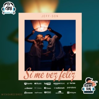 Si me ves feliz lyrics | Boomplay Music