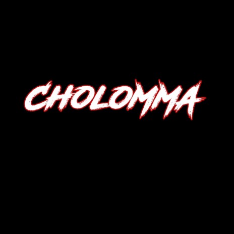 CholoMMA (feat. Toker El Cholo & El Tweaker) | Boomplay Music