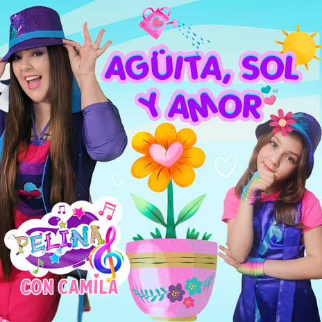 Agüita, sol y AMOR ft. Camila | Boomplay Music