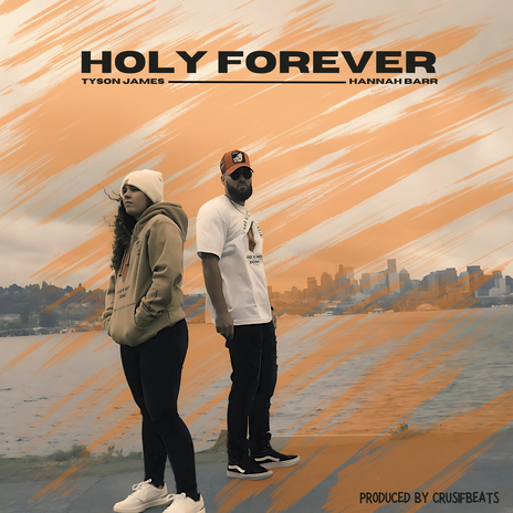 Holy Forever ft. Hannah Barr | Boomplay Music