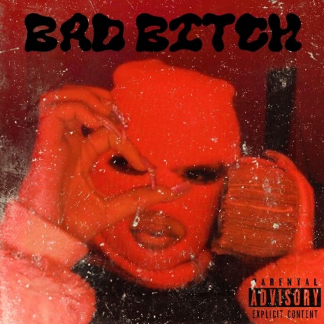 Bad bitch | Boomplay Music