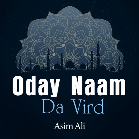 Oday Naam Da Vird | Boomplay Music