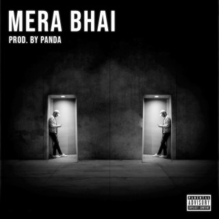 Mera Bhai lyrics | Boomplay Music