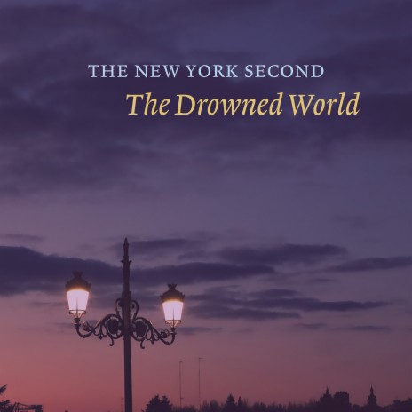 The Drowned World ft. Teus Nobel | Boomplay Music