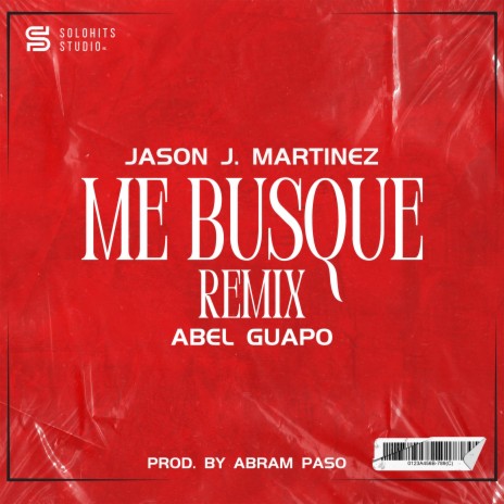 Me Busque (Remix) ft. Abel Guapo | Boomplay Music