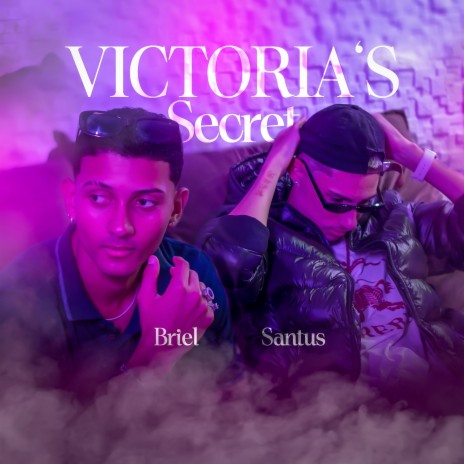 Victoria's Secret ft. Briel | Boomplay Music