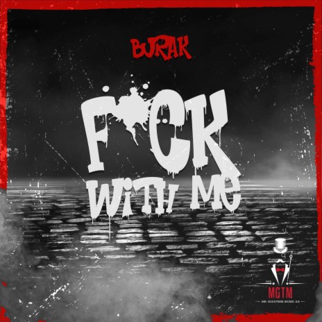 FUCK WITH ME | Boomplay Music
