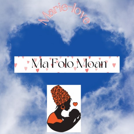 Ma Folo Moan | Boomplay Music