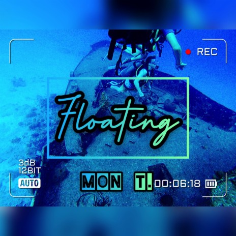 Floating | Boomplay Music