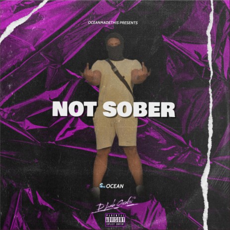 Not Sober | Boomplay Music