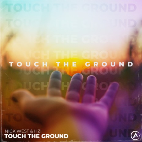 Touch The Ground (Extended Mix) ft. HZI | Boomplay Music