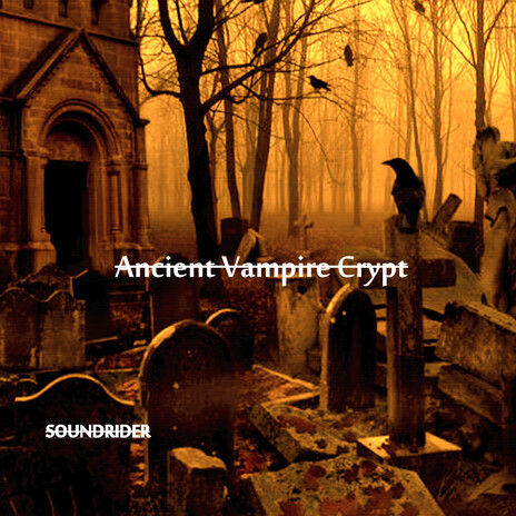 Ancient Vampire Crypt | Boomplay Music