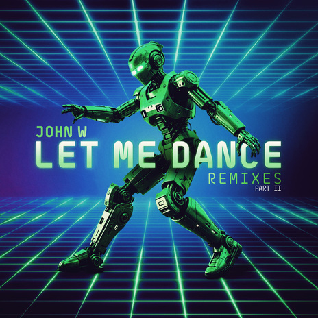 Let Me Dance (Dener Delatorre Extended Remix)