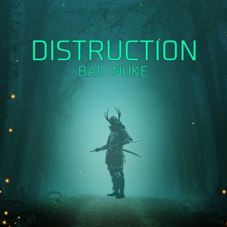 Distruction