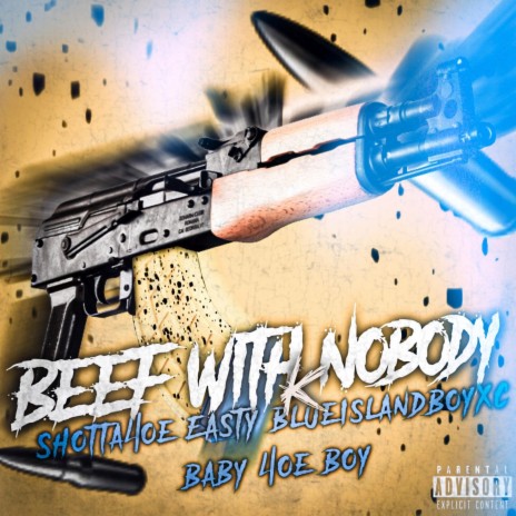 Beef With Nobody ft. Easty Blue | Boomplay Music