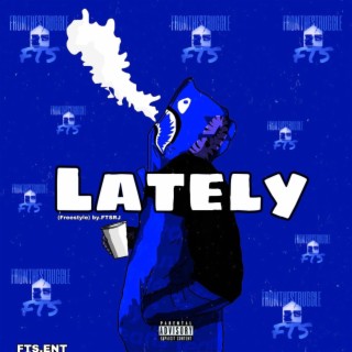 Lately Freestyle