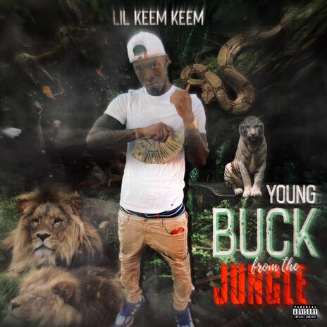 Young Buck From The Jungle | Boomplay Music