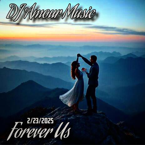 Forever Us | Boomplay Music