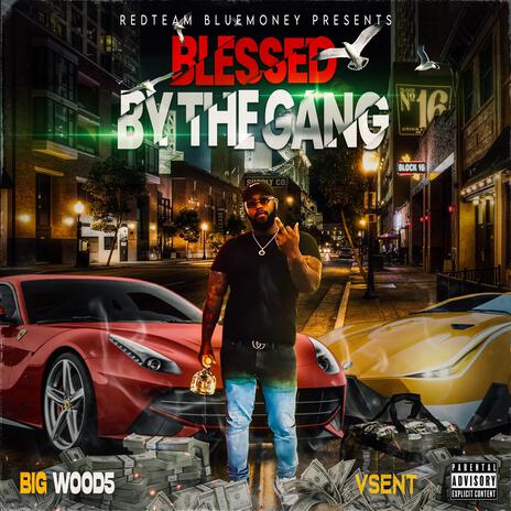 Blessed By The Gang | Boomplay Music