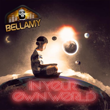 In Your Own World | Boomplay Music