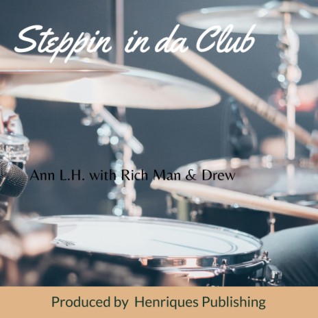 Steppin' in da Club (feat. Rich Man & Drew) | Boomplay Music