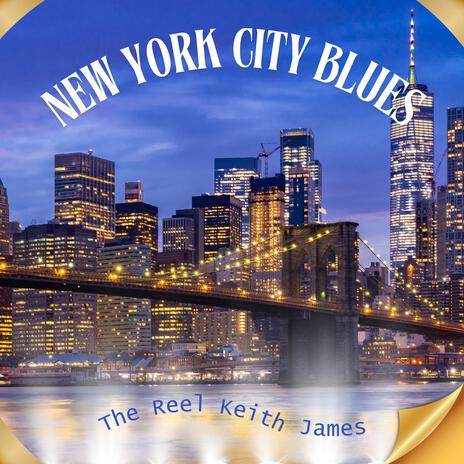 New York City Blues | Boomplay Music