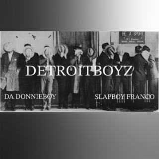 Detroit Boyz