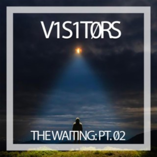 The Waiting, Pt. 02