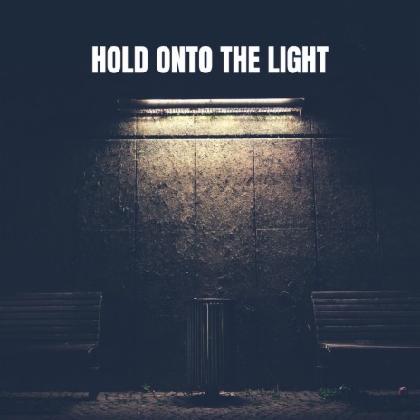 Hold Onto The Light ft. Sonia Regina | Boomplay Music