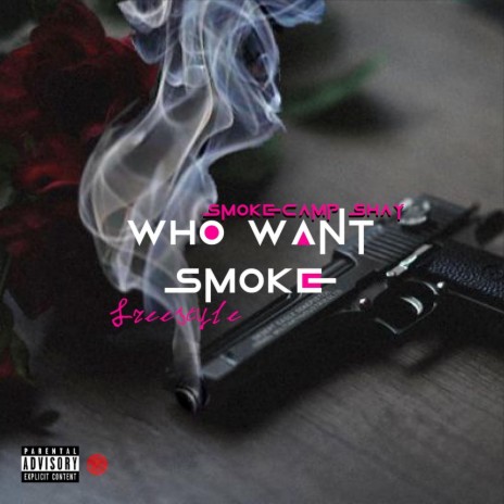 who want smoke | Boomplay Music