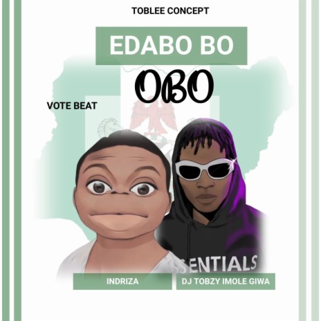 Edabo bo Obo _ Vote Beat ft. Indriza | Boomplay Music
