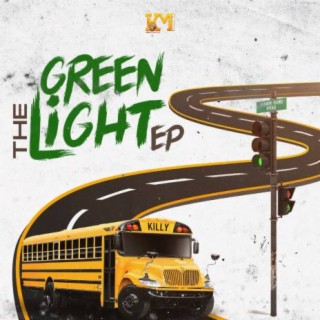 The Green Light EP